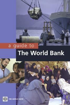 A Guide to the World Bank 0821353446 Book Cover