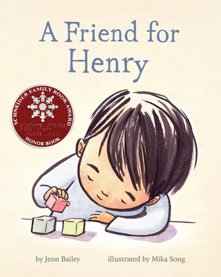 A Friend for Henry: (Books about Making Friends... 1452167915 Book Cover