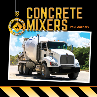 Concrete Mixers 1680206869 Book Cover