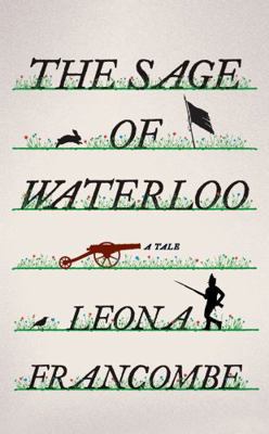 The Sage of Waterloo: A Tale 0393246914 Book Cover