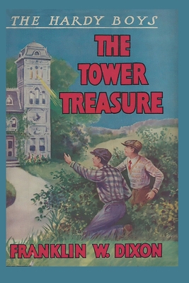 The Hardy Boys: The Tower Treasure (Book 1) 1957990279 Book Cover