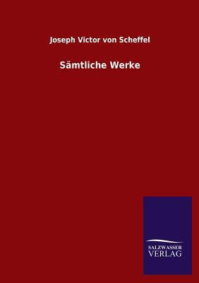 Sämtliche Werke [German] 3846028681 Book Cover