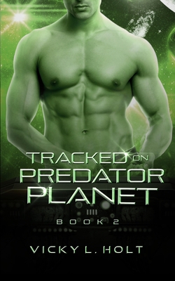 Tracked on Predator Planet B0C2S22W4Q Book Cover