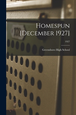 Homespun [December 1927]; 1927 101525800X Book Cover