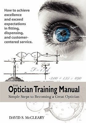 The Optician Training Manual 0615193811 Book Cover