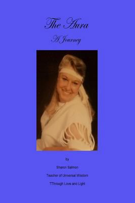 The Aura: A Journey 153970744X Book Cover