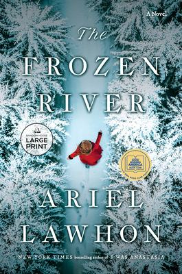 The Frozen River: A GMA Book Club Pick [Large Print] 0593793250 Book Cover