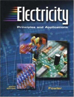 Electricity: Principles and Applications [With ... 0078309735 Book Cover