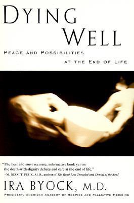 Dying Well: The Prospect for Growth at the End ... [Large Print] 0786211237 Book Cover