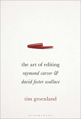 The Art of Editing: Raymond Carver and David Fo... 1501367609 Book Cover