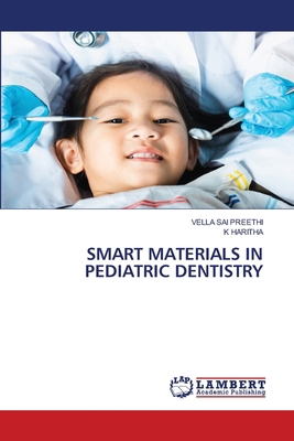 Smart Materials in Pediatric Dentistry 6202434392 Book Cover