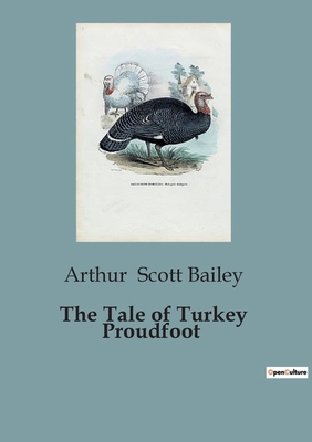 The Tale of Turkey Proudfoot B0CJTBKPGK Book Cover