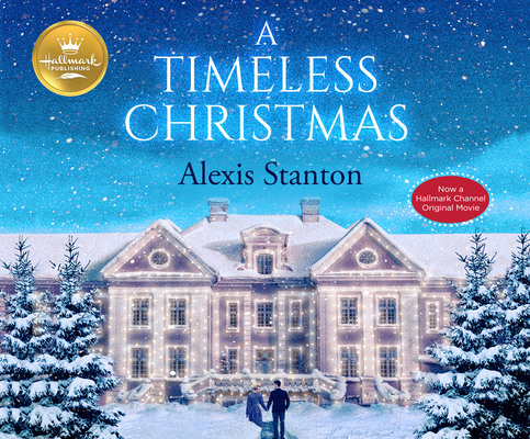 A Timeless Christmas 1974947645 Book Cover