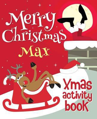 Merry Christmas Max - Xmas Activity Book: (Pers... 1981269142 Book Cover