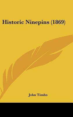 Historic Ninepins (1869) 1436982650 Book Cover