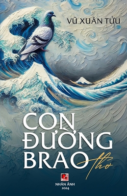 Con Đường Brao [Vietnamese] B0DLG6ZZN6 Book Cover