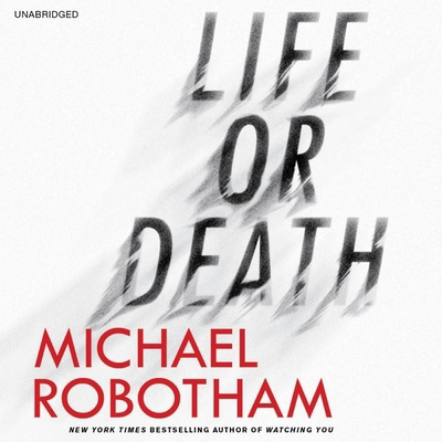 Life or Death Lib/E 1478959401 Book Cover