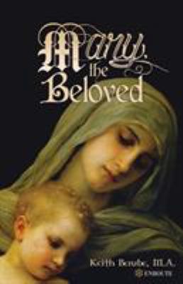 Mary, the Beloved 1633371557 Book Cover