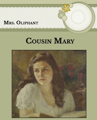 Cousin Mary: Large Print B08SN3K4LJ Book Cover