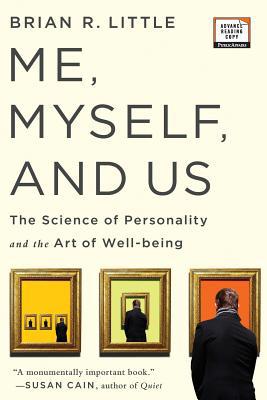 Me, Myself, and Us: The Science of Personality ... 1586489674 Book Cover