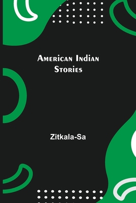 American Indian Stories 9355117639 Book Cover