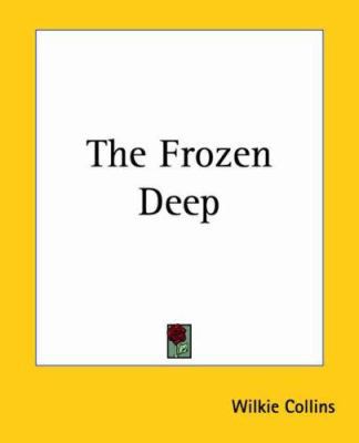 The Frozen Deep 1419163159 Book Cover