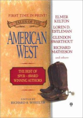 Tales of the American West: The Best of Spur Aw... 0451200306 Book Cover