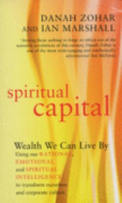 Spiritual Capital: Wealth We Can Live by 0747577803 Book Cover