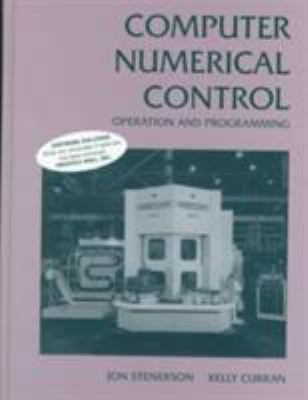 Computer Numerical Control: Operation and Progr... 0133489620 Book Cover