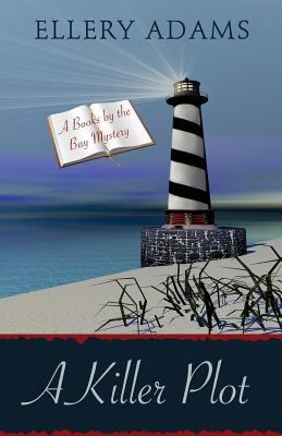 A Killer Plot (A Books by the Bay Mystery) [Large Print] 1410431479 Book Cover