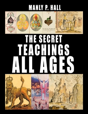 The Secret Teachings of All Ages 1638230080 Book Cover