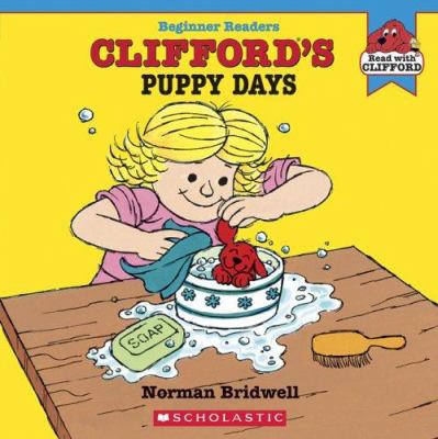 Clifford's Puppy Days 0439725259 Book Cover