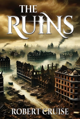 The Ruins 1998497437 Book Cover