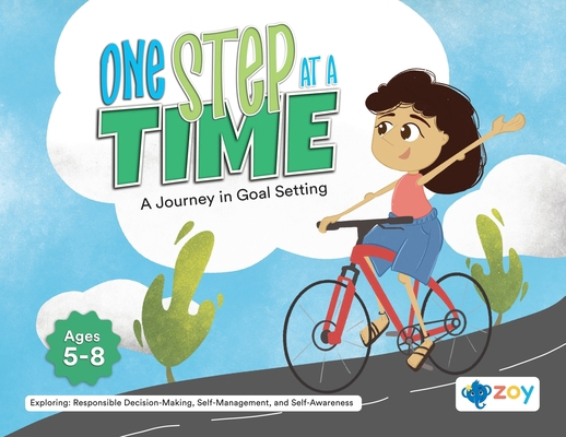 One Step at a Time: A Journey in Goal Setting 1962542718 Book Cover