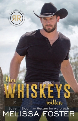 Um Whiskeys willen: Cowboy Whiskey [German] 1960128434 Book Cover