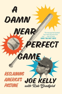 A Damn Near Perfect Game: Reclaiming America's ... 1635768896 Book Cover