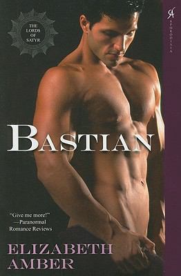 Bastian: The Lords of Satyr B008SM3PCW Book Cover