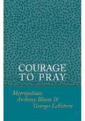 Courage to Pray 0881410314 Book Cover