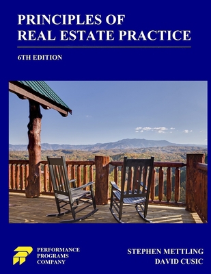 Principles of Real Estate Practice: 6th Edition 0915777762 Book Cover