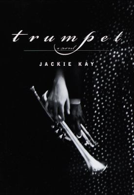Trumpet: A Novel B000ILO95S Book Cover