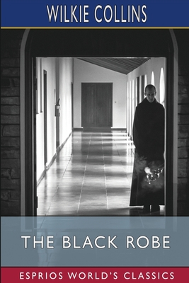 The Black Robe (Esprios Classics) B09ZGZNJDD Book Cover