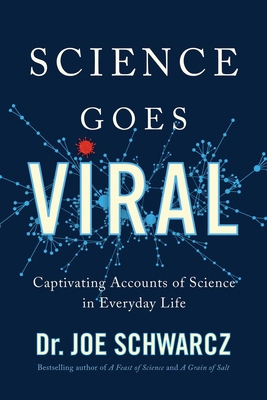 Science Goes Viral: Captivating Accounts of Sci... 1770416501 Book Cover