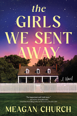 The Girls We Sent Away 1728283094 Book Cover