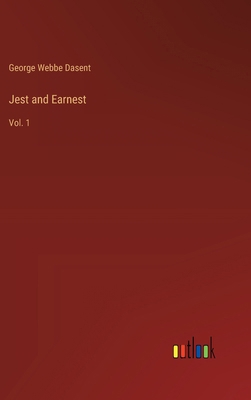 Jest and Earnest: Vol. 1 3368196375 Book Cover