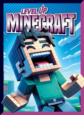 Level Up Minecraft 1645824799 Book Cover