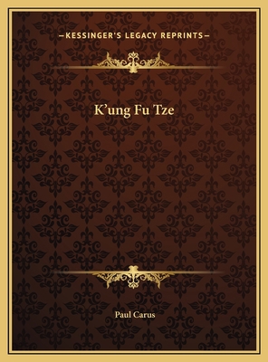 K'ung Fu Tze 1169676561 Book Cover