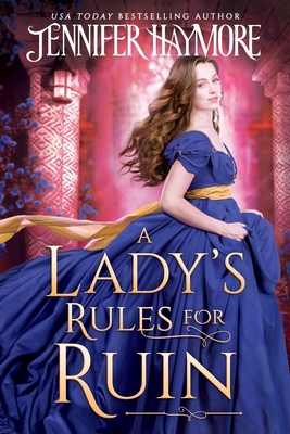 A Lady's Rules for Ruin 1649374968 Book Cover