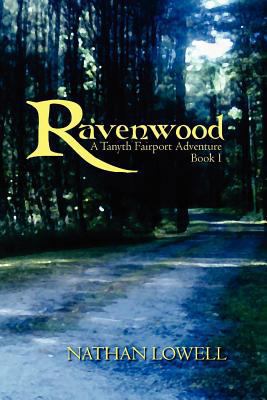 Ravenwood: A Tanyth Fairport Adventure 1466438371 Book Cover