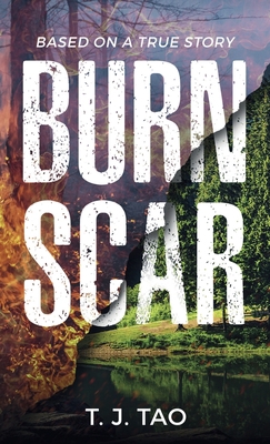 Burn Scar: A Contemporary Disaster Thriller 1733430121 Book Cover