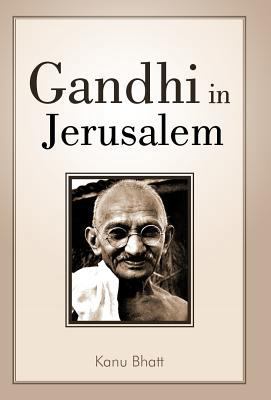 Gandhi in Jerusalem 1462008704 Book Cover